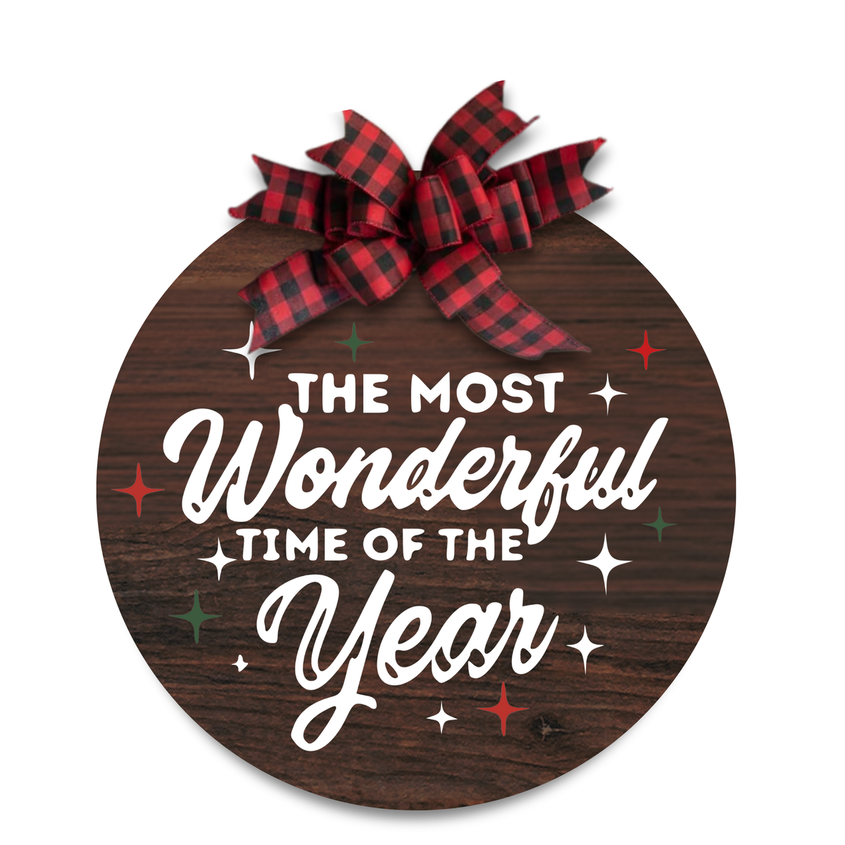 Most Wonderful Time of the Year 12" Sign