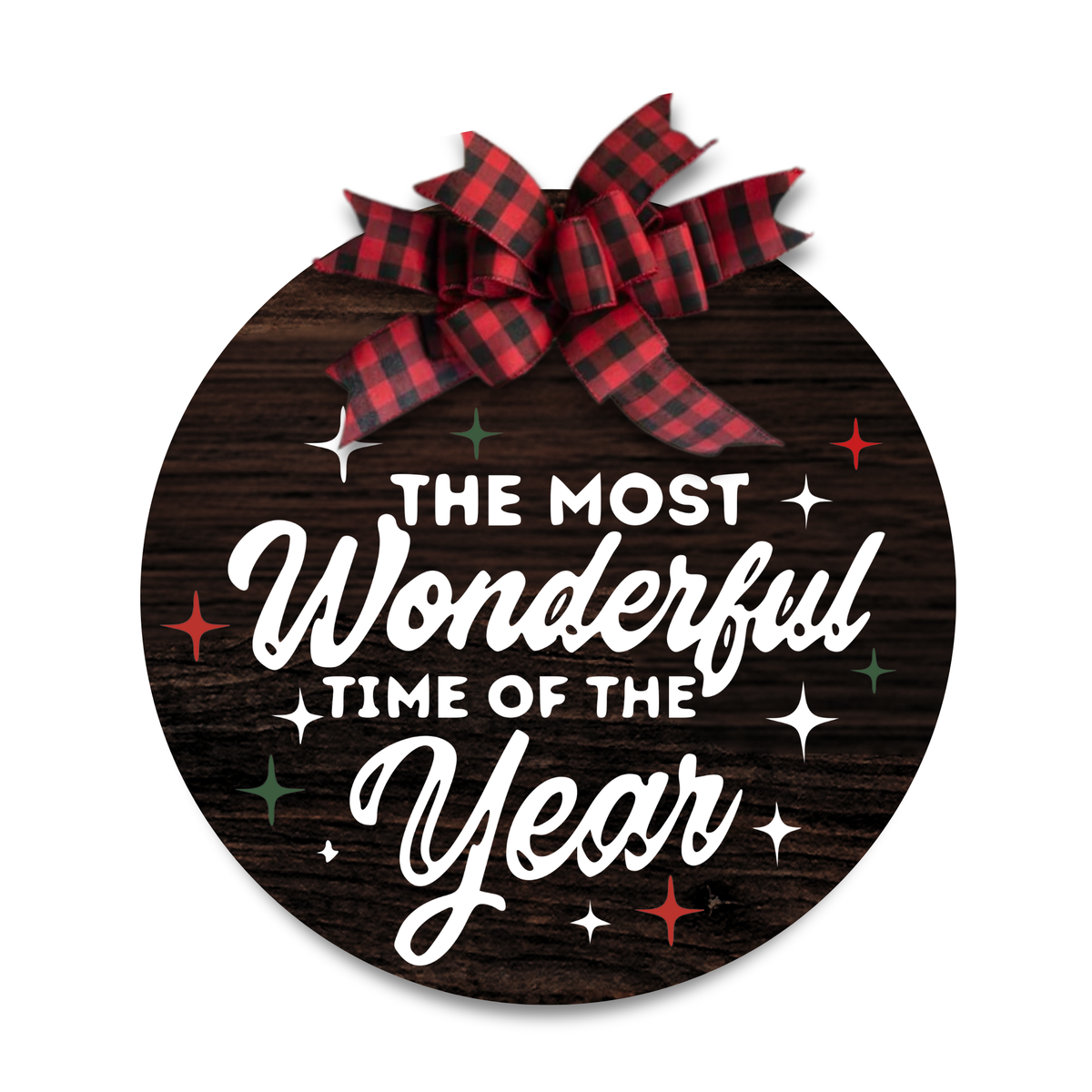 Most Wonderful Time of the Year 12" Sign