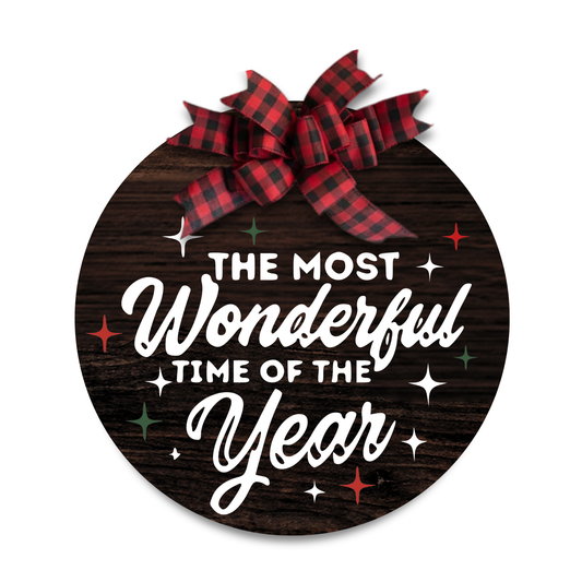 Most Wonderful Time of the Year 12" Sign