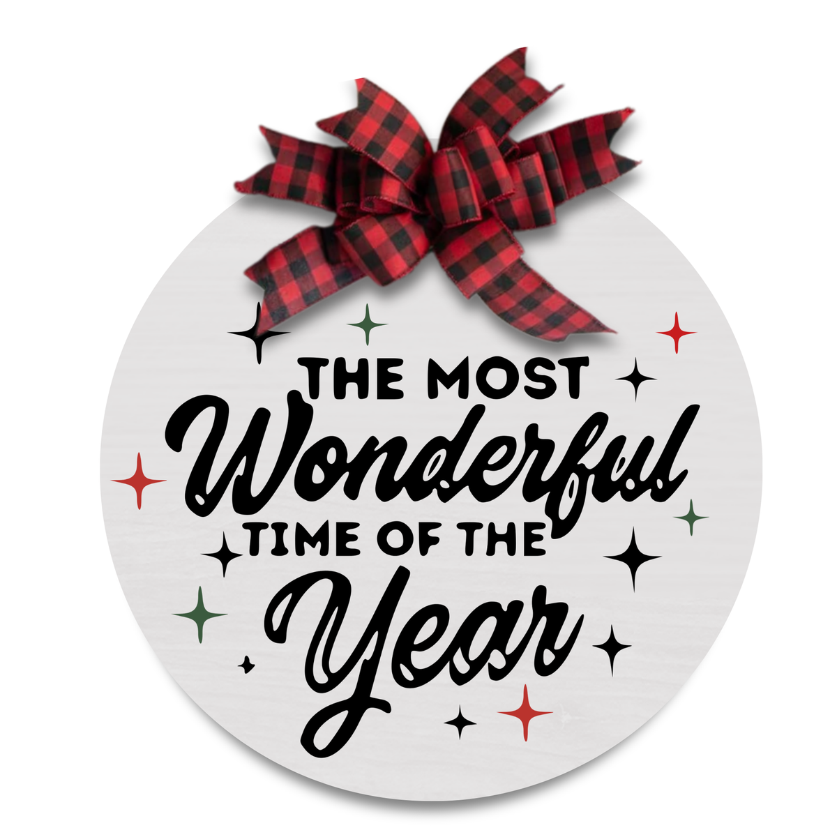 Most Wonderful Time of the Year 12" Sign